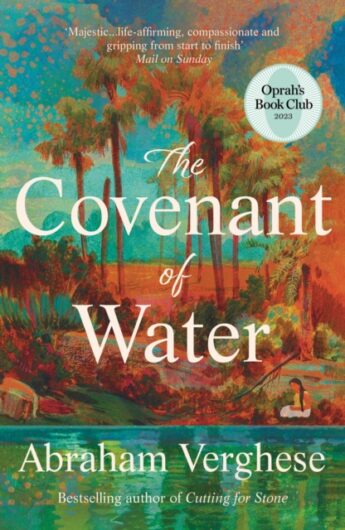 The Covenant Of Water - Abraham Verghese