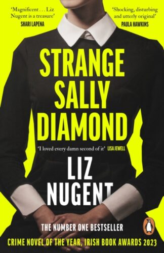 Strange Sally Diamond - Liz Nugent