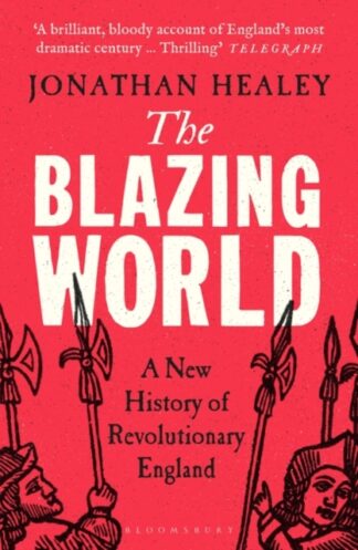The Blazing World _ Jonathan Healey