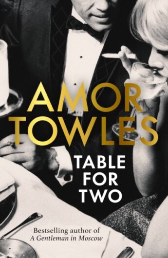 Table for two - Amor Towles