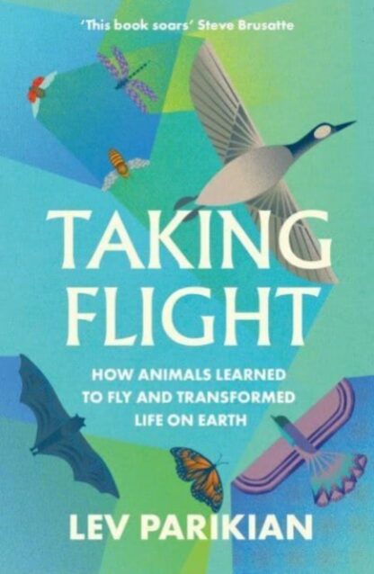 Taking Flight - Lev Parikian