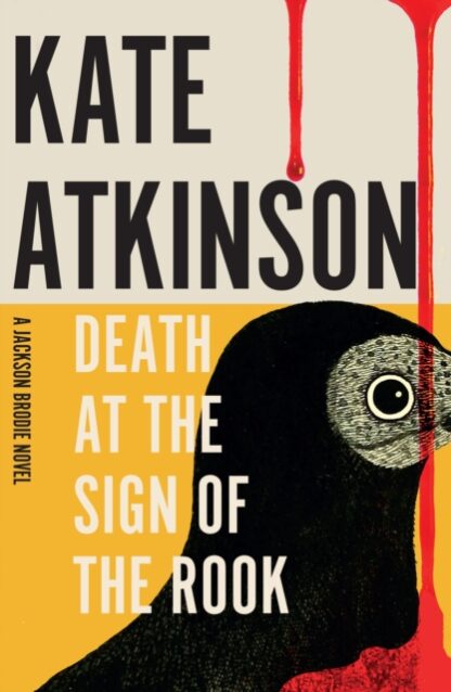 Death at the Sign Of The Rook - Kate Atkinson