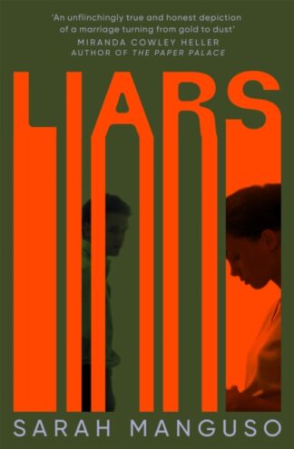 Liars - Sarah Manguso