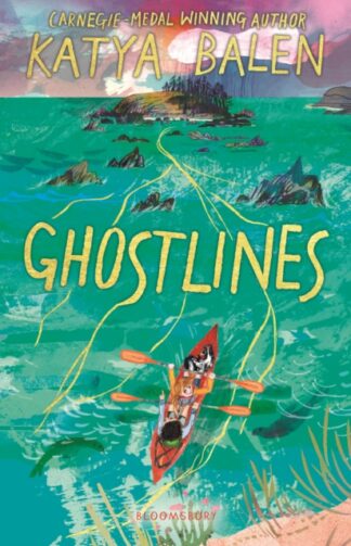 Ghostlines - Katya Balen