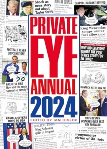 Private Eye Annual 2024 - Ian Hislop