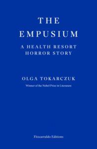 The Empusium - Olga Tokarczuk