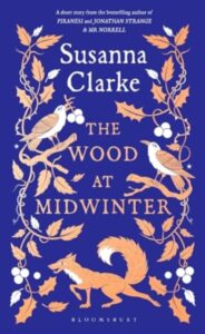 The Wood At Midwinter - Sasanna Clarke