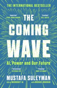 the coming wave - Mustafa Suleyman