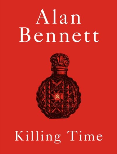 Killing Time - Alan Bennett