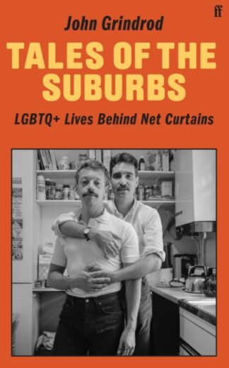 Tales of the Suburbs: LGBTQ+ Lives Behind Net Curtains