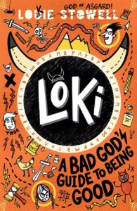 Loki: Being Good Louie Stowell