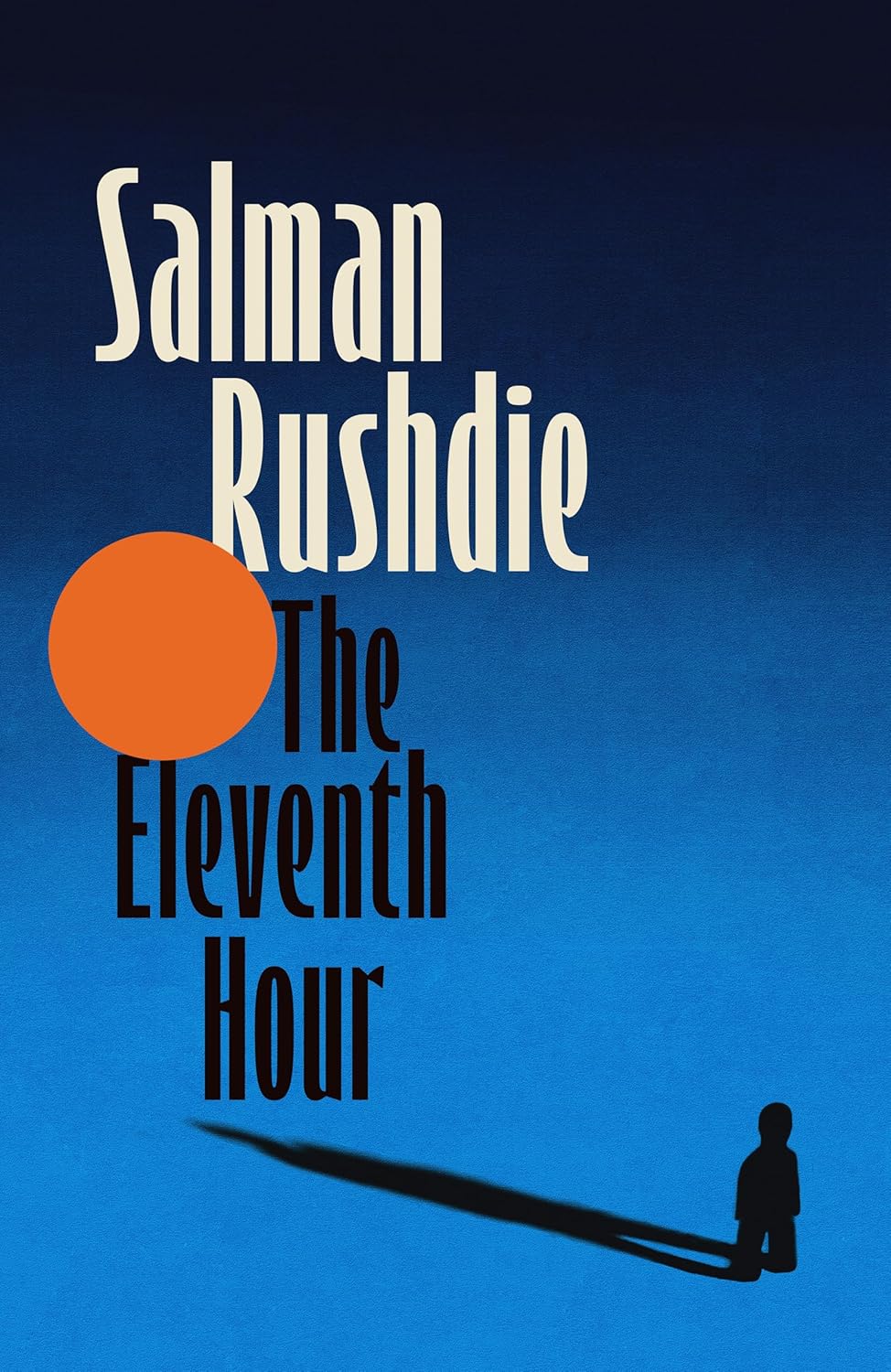 The Eleventh Hour Salman Rushdie