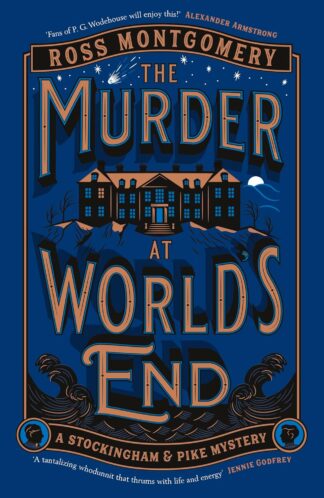 The Murder at World’s End Ross Montgomery