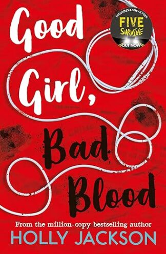 Good Girl, Bad Blood: Book 2