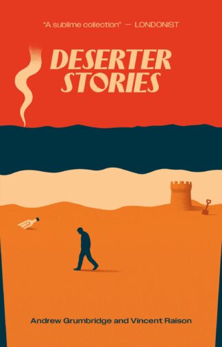 Deserter Stories